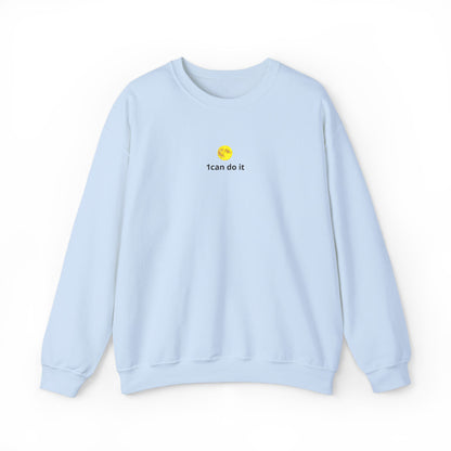 Minimal 'I can do it' Crewneck Sweatshirt — Motivational White Pullover