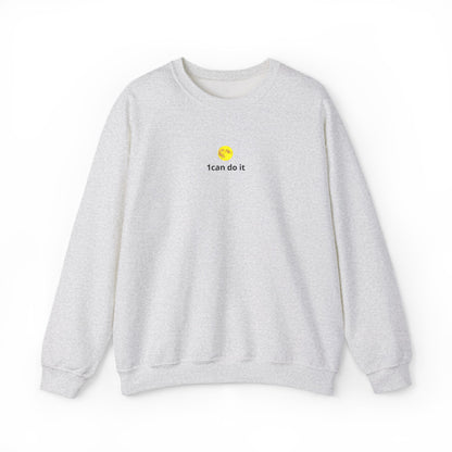 Minimal 'I can do it' Crewneck Sweatshirt — Motivational White Pullover