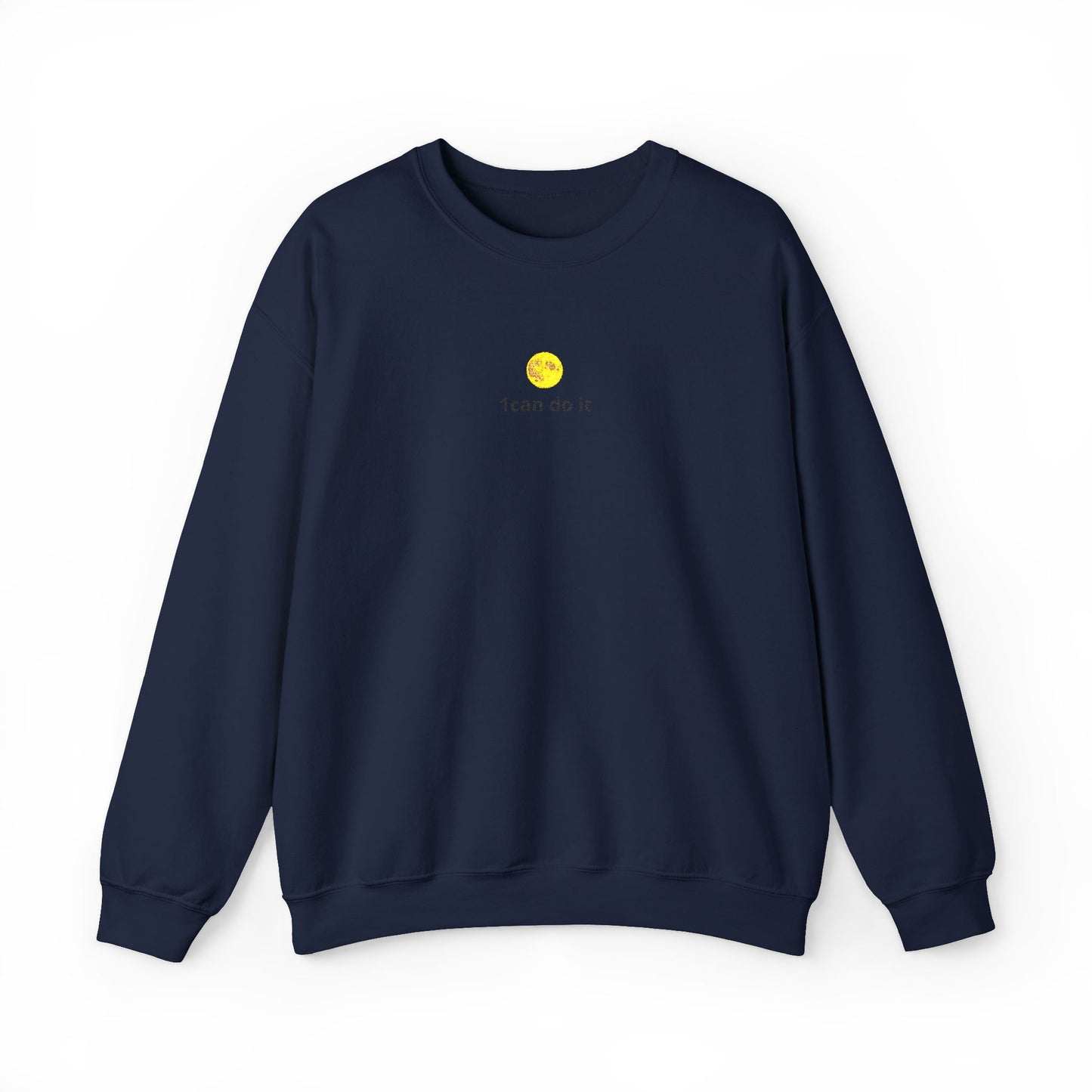 Minimal 'I can do it' Crewneck Sweatshirt — Motivational White Pullover