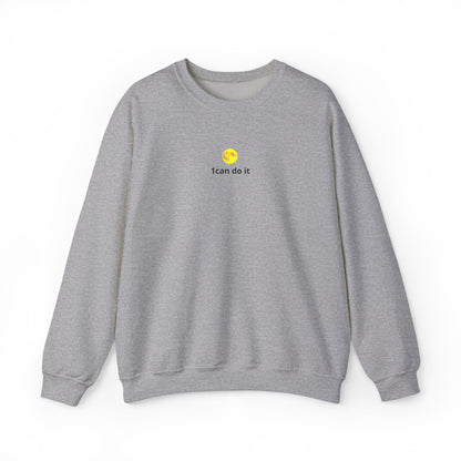 Minimal 'I can do it' Crewneck Sweatshirt — Motivational White Pullover
