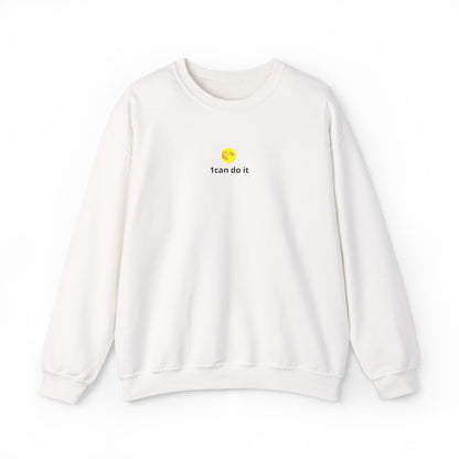 Minimal 'I can do it' Crewneck Sweatshirt — Motivational White Pullover