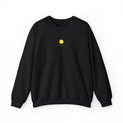 Minimal 'I can do it' Crewneck Sweatshirt — Motivational White Pullover